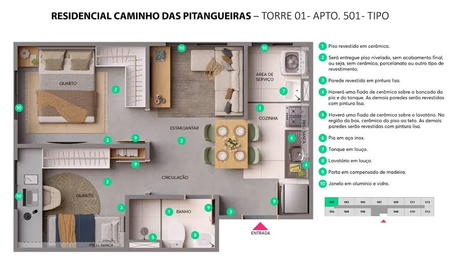 Planta do apartamento 501 do Caminho das Pitangueiras, 2 quartos de ponta